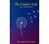 The Creator's Code: We've Always Known It