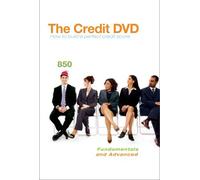 The Credit DVD: Fundamentals and Advanced