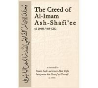 The Creed of Al- Imam Ash-Shafi'ee