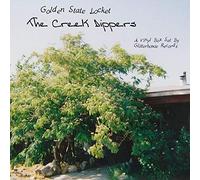 The Creek Dippers - Golden State Locket [VINYL]