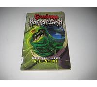 The Creep from the Deep: No. 2 (Goosebumps Horrorland)