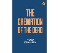 The cremation of the dead