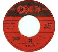 The Crests - Six Nights A Week / I Do