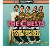 The Crests with Johnny Maestro : More Than Just Sixteen Candles CD Album (Jewel