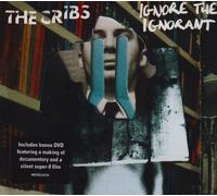 The Cribs - Ignore The Ignorant