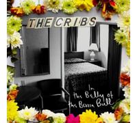 The Cribs - In the Belly of the Brazen Bull