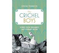 The Crichel Boys: Scenes from England's Last Literary Salon – Little, Brown Book Group