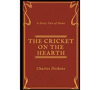The Cricket on the Hearth Illustrated