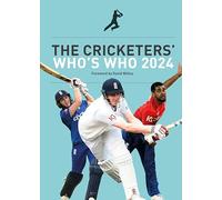 The Cricketers' Who's Who 2024