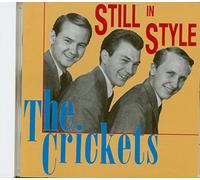 The Crickets - Still In Style