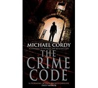 The Crime Code: a tense and thought-provoking thriller that you do not want to miss