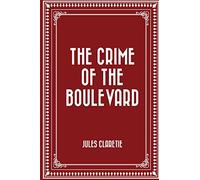 The Crime of the Boulevard