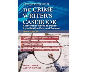 The Crime Writers Casebook: Third Edition