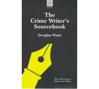 The Crime Writer's Sourcebook (Writers' guides)