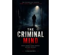 The Criminal Mind (The Criminal Mind Series)