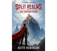 The Crimson Cloak (Split Realms)
