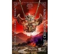 The Crimson Crown: 4 (Seven Realms Novel)