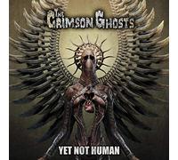 The Crimson Ghosts - Yet Not Human