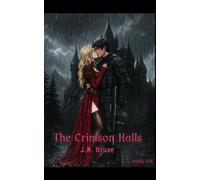 The Crimson Halls: Awake and Alive Edition