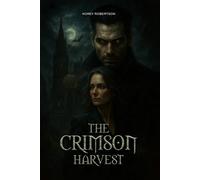 The Crimson Harvest