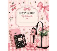 The Crimson Moon Collection: A Coquette Composition Notebook: Dream it. Write it. make it yours. College Ruled pages.