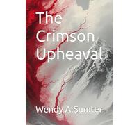 The Crimson Upheaval