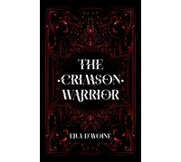 The Crimson Warrior: Bound by hatred and chained by vengeance.: Bound by hatred. Chained by vengeance.: 2 (Midnight Blood novels)