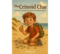 The Crinoid Clue: A Fossil-Finding Adventure at Indiana Dunes