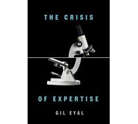 The Crisis of Expertise