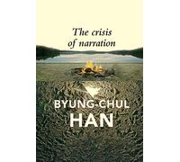 The Crisis of Narration