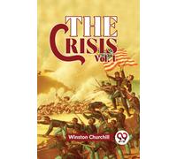 The Crisis Vol 1