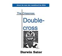 The Crisscross Double-cross
