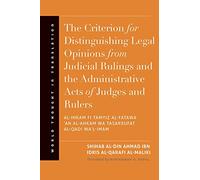 The Criterion for Distinguishing Legal Opinions from Judicial Rulings and the Administrative Acts of Judges and Rulers (World Thought in Translation)