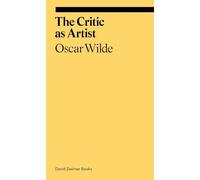 The Critic as Artist