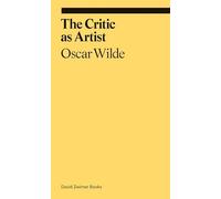 The Critic as Artist: (Ekphrasis)