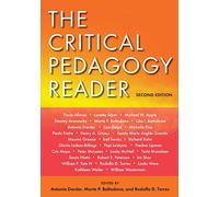 The Critical Pedagogy Reader: Second Edition