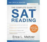 The Critical Reader, Fifth Edition: The Complete Guide to SAT Reading