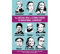 The Critical Role of Ethnic Studies in Educational Leadership