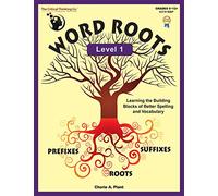 The Critical Thinking Word Roots Level 1 School Workbook