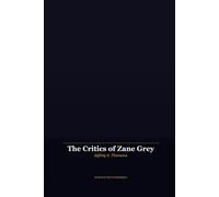 The Critics of Zane Grey