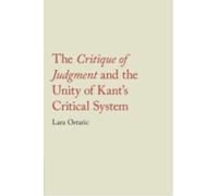 The Critique of Judgment and the Unity of Kant's Critical System