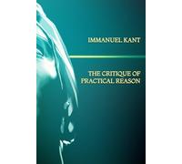 The Critique of Practical Reason