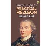 The Critique of Practical Reason