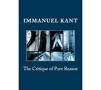 The Critique of Pure Reason