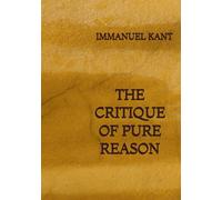 The Critique of Pure Reason