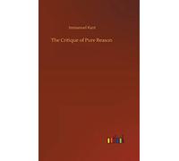 The Critique of Pure Reason