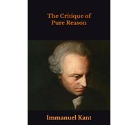 The Critique of Pure Reason
