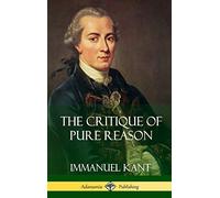 The Critique of Pure Reason (Hardcover)