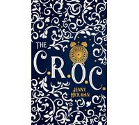 The CROC: 3 (The Pan Trilogy)