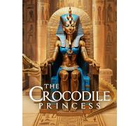 The Crocodile Princess